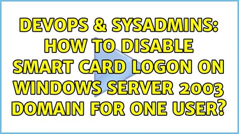 disable smart card prompt|disable smart card service.